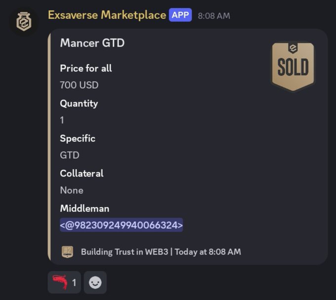 A Discord screenshot from Exsaverse Marketplace showing a sold listing for "Mancer GTD" at 700 USD with no collateral and a Middleman tag <@982309249940066324>, posted at 8:08 AM.