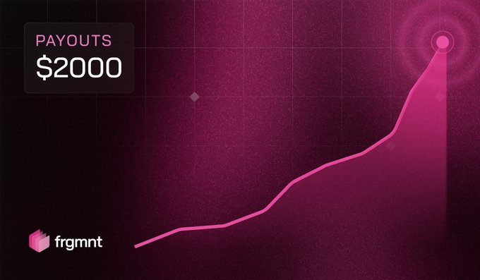 A dark pink graphic showing an upward trending line graph with 'PAYOUTS $2000' in the top left and the 'frgmnt' logo in the bottom left.