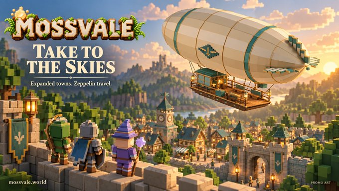 Promotional art for 'Mossvale' featuring blocky, voxel-style characters overlooking a fantasy town with a large zeppelin, advertising 'Take to the Skies' updates.