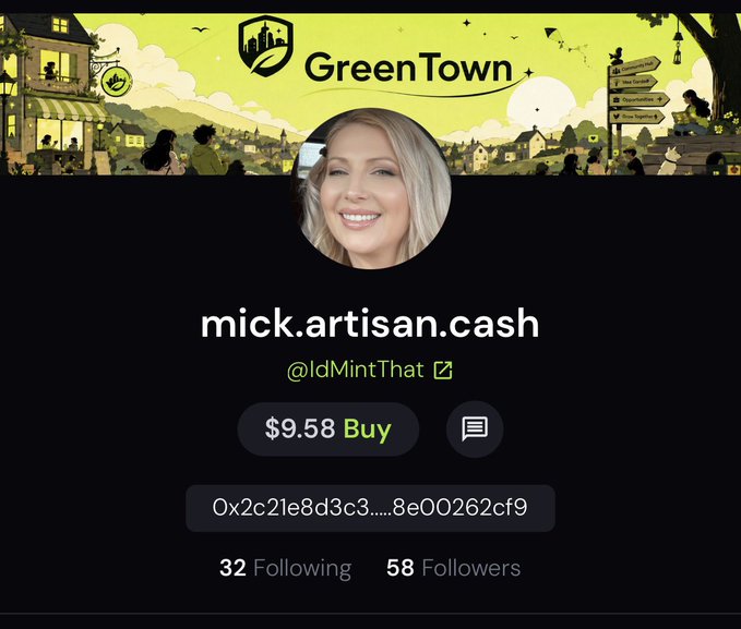 This screenshot shows a profile page for "mick.artisan.cash" (@ldMintThat) with a "GreenTown" banner, displaying 32 Following and 58 Followers, a wallet address (0x2c21e8d3c3...8e00262cf9), and a $9.58 "Buy" button. The image does not relate to the claim of being a top 50 Robinhood KOL—Robinhood is a stock-trading platform, whereas this appears to be a cryptocurrency/Web3 profile with an Ethereum-style wallet address.