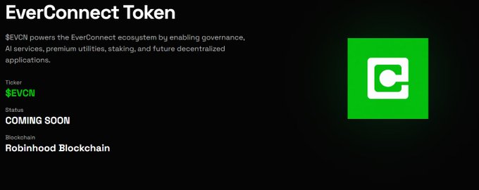 An informational graphic for the 'EverConnect Token' ($EVCN) on the Robinhood Blockchain, marked as 'COMING SOON', with a green logo.