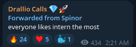 A social media post titled 'Drallio Calls' forwarded from Spinor, captioned 'everyoine likes intern the most' with 24 likes and 5 hearts.