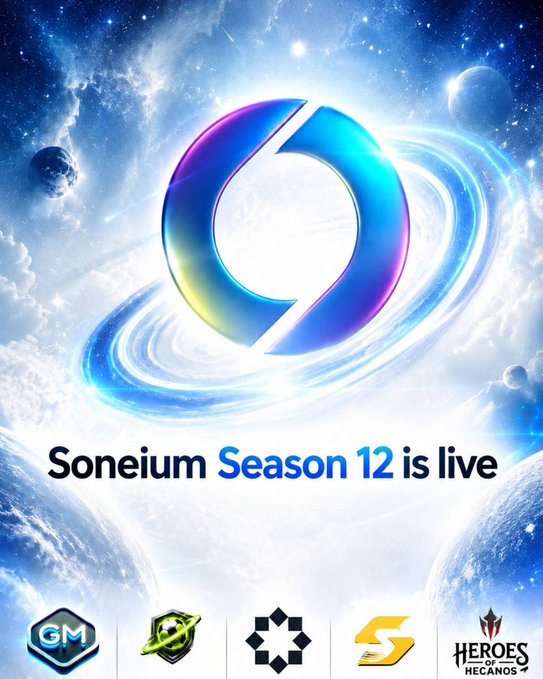 A vibrant promotional poster for 'Soneium Season 12 is live' featuring a glowing blue and purple cosmic ring design with partner logos at the bottom including GM, Mecanos, and Heroes of Hecanos.