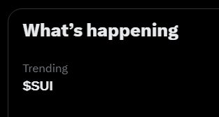 A dark-themed social media 'What's happening' widget showing the trending topic '$SUI'.