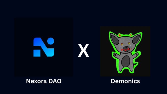 A collaboration graphic showing the 'Nexora DAO' logo next to an 'x' and the 'Demonics' logo featuring a cartoon chihuahua-style dog with green horns.