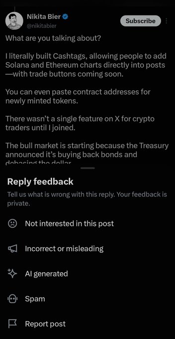 A tweet from Nikita Bier (@nikitabier) discussing his work building Cashtags for X, mentioning Solana and Ethereum charts, with a 'Reply feedback' menu showing options like 'Not interested,' 'Incorrect or misleading,' 'AI generated,' 'Spam,' and 'Report post.'