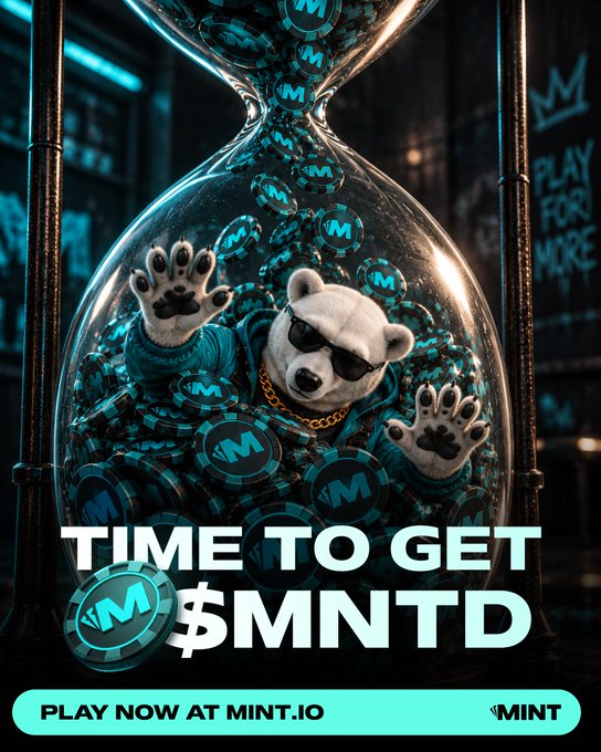 A stylized advertisement featuring a bear in sunglasses and a gold chain inside a glass container filled with $MINT coins, with text reading "TIME TO GET $MNTD" and "PLAY NOW AT MINT.IO."