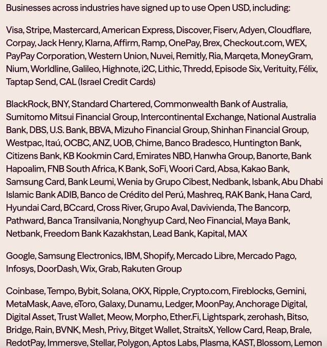 The image displays a lengthy list of major companies across multiple industries that have signed up to use Open USD, including payment giants like Visa, Mastercard, Stripe, and American Express, financial institutions like BlackRock, BNY, and Standard Chartered, tech companies like Google, IBM, and Samsung, and crypto firms like Coinbase, Ripple, and Gemini.

The image relates to the post by illustrating the scale of the Open Standard Alliance's adoption, showing the 140+ companies mentioned—including the highlighted partners Stripe/Tempo, Visa, Mastercard, BlackRock, and Coinbase—whose new Open USD (OUSD) stablecoin launch has been identified as a competitive threat contributing to Circle's (CRCL) nearly 10% stock drop.