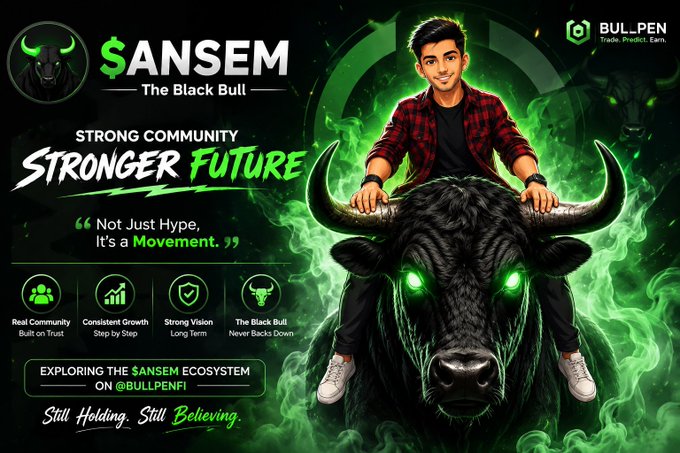 A promotional graphic for '$ANSEM The Black Bull' cryptocurrency featuring a young man riding a black bull with glowing green eyes, highlighting 'Strong Community, Stronger Future' and exploring the SANSEM ecosystem via @BULLPENFI.