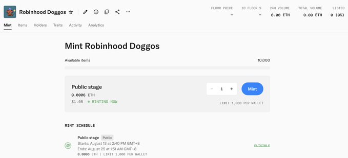 A screenshot of the minting page for the "Robinhood Doggos" NFT collection, showing 10,000 available items at a mint price of 0.0000 ETH ($1.05) with a limit of 1,000 per wallet and a public stage currently active. The mint schedule indicates the public stage started August 13 at 2:40 PM GMT+8 and ends August 25 at 1:51 AM GMT+8, with the status marked as "ELIGIBLE."