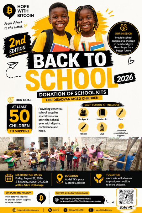 A promotional flyer for 'Hope With Bitcoin' titled 'BACK TO SCHOOL 2026' advertises a donation of school kits for disadvantaged children in Benin, featuring photos of children and listed supplies like backpacks, notebooks, and pens.