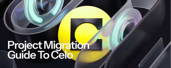 A banner image with the Celo logo and text reading 'Project Migration Guide To Celo' against a dark background with abstract circular elements.
