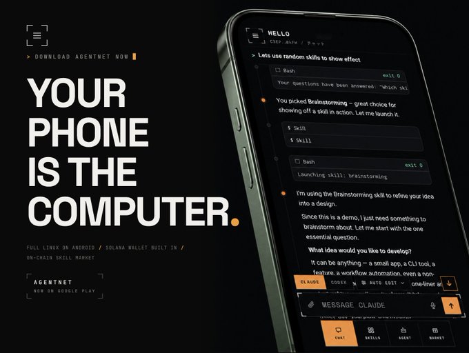 A smartphone displays the AgentNet app interface with a chat showing "HELLO CSEP 0x1N / $rwa" and a conversation about using "Brainstorming" and "Bash" skills, alongside bold text reading "YOUR PHONE IS THE COMPUTER." and "FULL LINUX ON ANDROID / SOLANA WALLET BUILT IN / ON-CHAIN SKILL MARKET." The image visually supports the post by showcasing how AgentNet lets users interact with developer-like AI skills (like bash commands and brainstorming) directly from their phone, enabling non-devs to build and customize tools like trading bots without technical setup.
