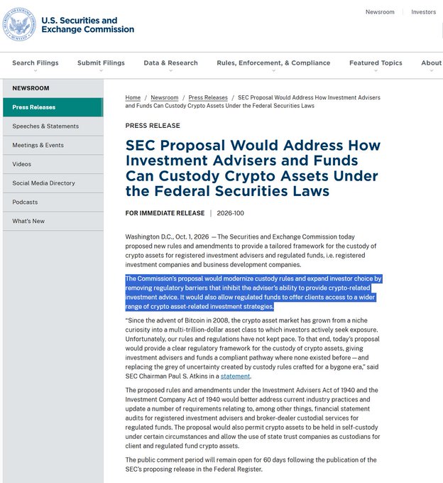 An SEC press release (2026-100) dated Oct. 1, 2026, announcing a proposal to modernize custody rules for registered investment advisers and funds holding crypto assets, with a highlighted passage emphasizing expanded investor choice and the removal of regulatory barriers limiting advisers' ability to offer crypto-related investment advice to clients.