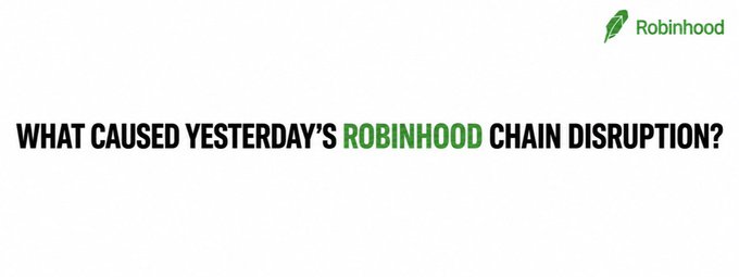 A header image featuring the Robinhood logo in the top right and the headline text "WHAT CAUSED YESTERDAY'S ROBINHOOD CHAIN DISRUPTION?"—directly introducing the accompanying post that explains how the platform's batch poster failed to submit transaction data to Ethereum twice, causing delayed transactions and withdrawals for users.