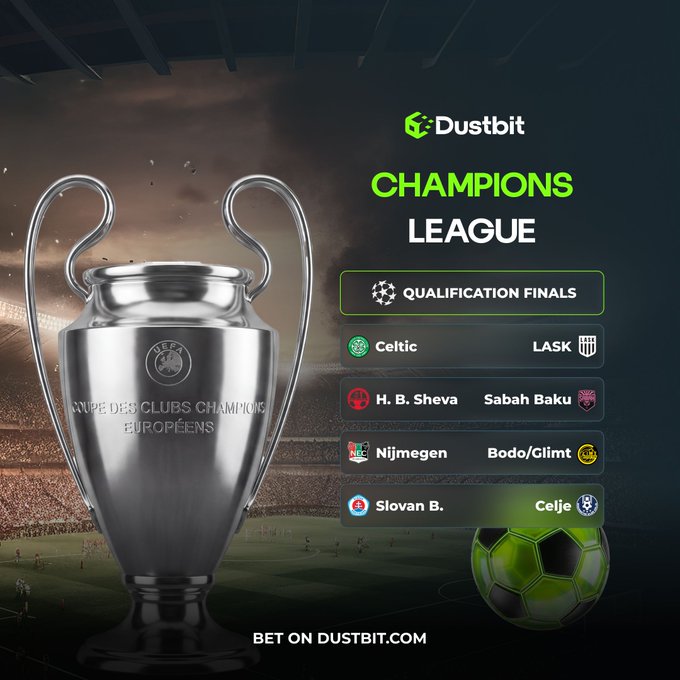 A promotional image for Dustbit betting features the UEFA Champions League trophy alongside the "QUALIFICATION FINALS" matchups: Celtic vs LASK, H. B. Sheva vs Sabah Baku, Nijmegen vs Bodo/Glimt, and Slovan B. vs Celje, with the call to "BET ON DUSTBIT.COM." This visually reinforces the post's excitement about the UCL play-offs by showcasing the featured matchups available for betting on the Dustbit platform.