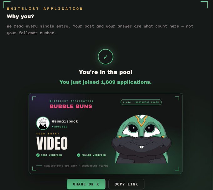 A whitelist application confirmation page for 'BUBBLE BUNS' showing 'You're in the pool' with 1,609 applications, featuring a green ninja-like character NFT card from user @samaisback.