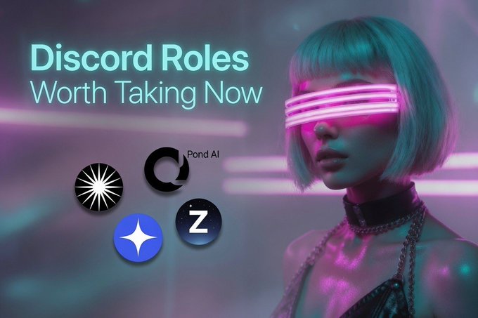 A graphic reading 'Discord Roles Worth Taking Now' with four role icons (a star burst, 'Pond AI', a four-point star, and 'Z') next to a cyberpunk-style woman wearing a neon pink visor.