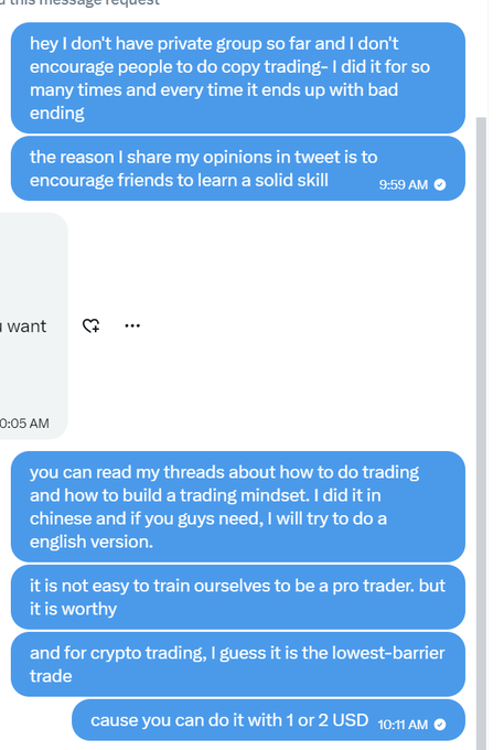 A screenshot of a text message conversation where a person explains they don't encourage copy trading, but shares opinions to help friends learn trading skills, mentioning crypto trading as a low-barrier option.