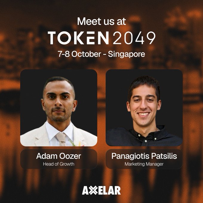 Event promotion for TOKEN 2049 on 7-8 October in Singapore by Axelar, featuring headshots of Adam Oozer (Head of Growth) and Panagiotis Patsilis (Marketing Manager).