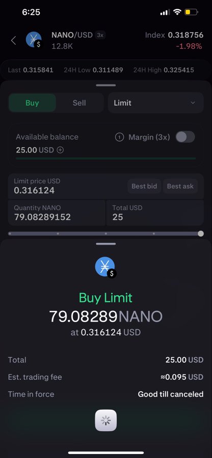 Mobile trading app screenshot showing a Buy Limit order for 79.08289152 NANO at 0.316124 USD, with NANO/USD index at 0.318756 (-1.98%).