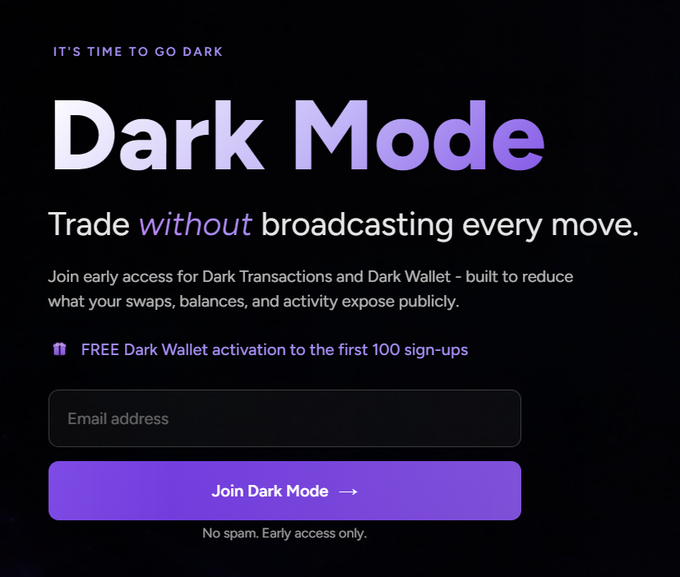 A dark-themed landing page promoting GalaSwap's "Dark Mode" with the headline "Trade without broadcasting every move," offering early access sign-ups for Dark Transactions and Dark Wallet, with free activation to the first 100 sign-ups via email registration.