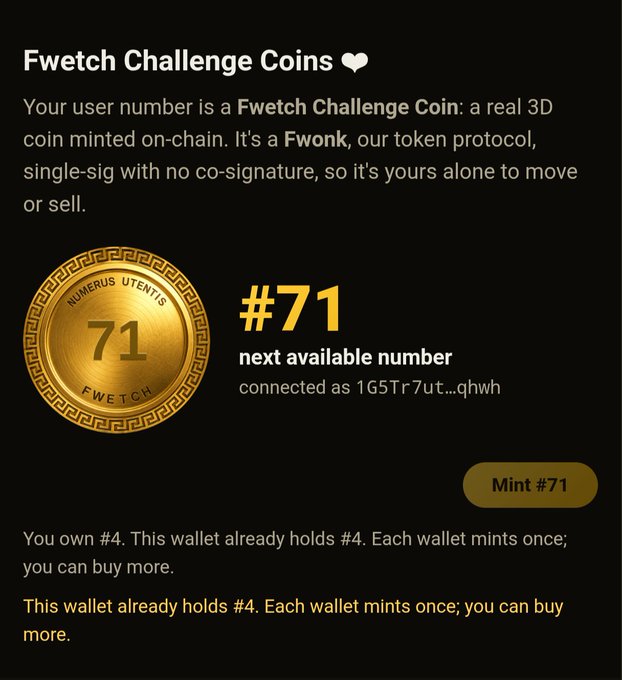 A screen displaying 'Ffetch Challenge Coins' with information about a 3D on-chain coin, showing coin #71 as the next available number with a 'Mint #71' button, noting the wallet already holds #4.