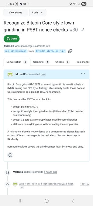 A GitHub mobile screenshot showing MrHodl's pull request titled "Recognize Bitcoin Core-style low-r grinding in PSBT nonce checks #30" addressing a compromise with extraNonce.