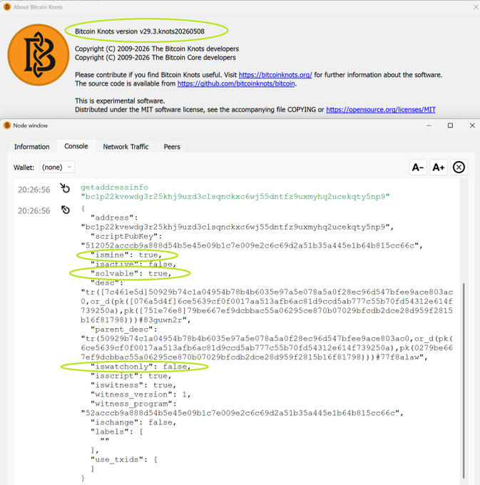 Bitcoin Knots v29.3.knots20260508 software screenshot with green circles highlighting details and JSON node window output for getaddressinfo showing 'ismine': true and 'iswatchonly': false.
