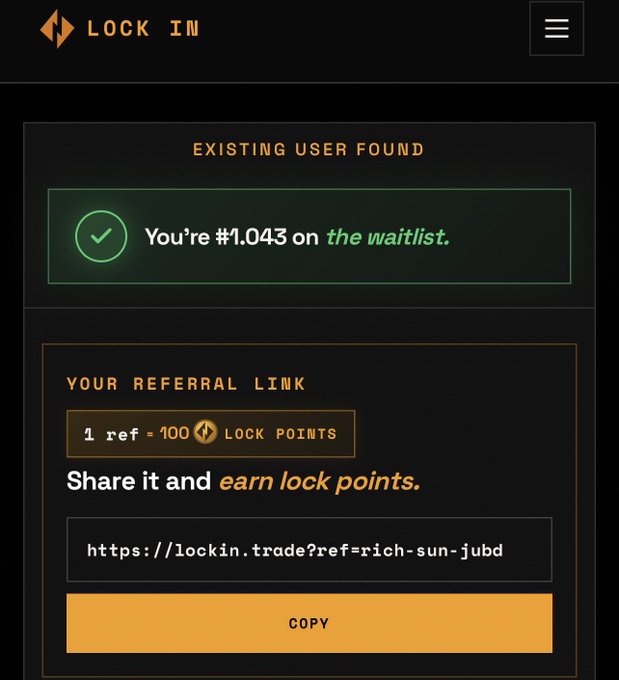 A screenshot from lockin.trade showing 'You're #1,043 on the waitlist' and a referral link 'https://lockin.trade?ref=rich-sun jubd' offering 100 lock points per referral.