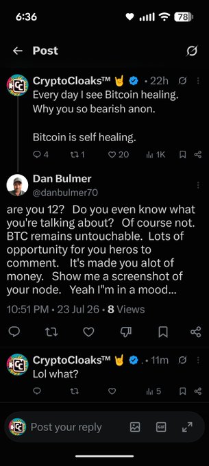 Twitter/X post screenshot showing CryptoCloaks™ responding to Dan Bulmer (@danbulmer70) about Bitcoin, with the tweet stating 'Every day I see Bitcoin healing. Why you so bearish anon. Bitcoin is self healing.'
