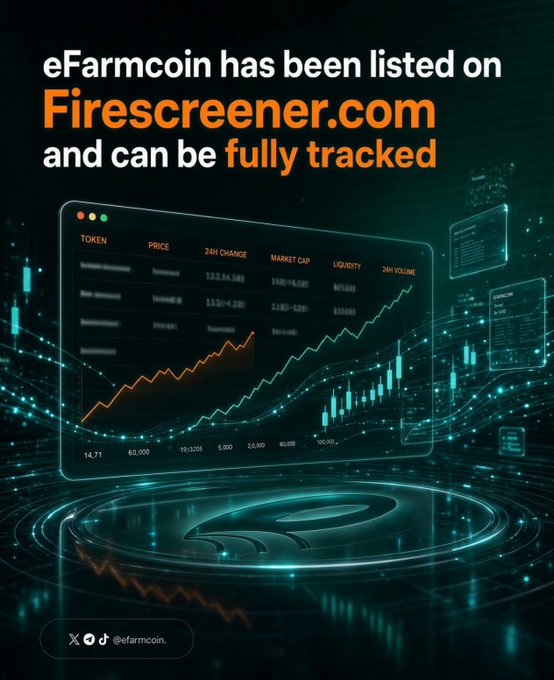 A dark teal promotional graphic reads “eFarmcoin has been listed on Firescreener.com and can be fully tracked,” alongside market charts and the handle “@efarmcoin.”