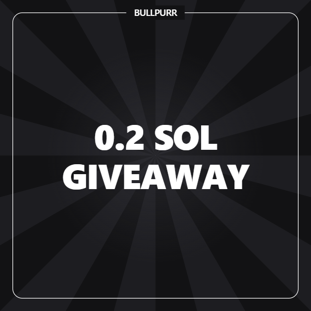 A graphic featuring the text "BULLPURR" at the top and "0.2 SOL GIVEAWAY" centered against a dark radial sunburst background, promoting a 0.2 SOL giveaway contest encouraging participants to like, retweet, and drop their Solana wallet address for a chance to win.