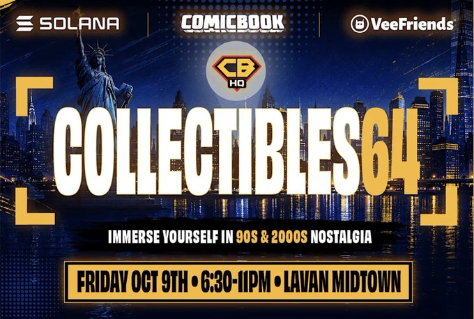 A promotional banner for an event titled "COLLECTIBLES64" featuring logos for Solana, Comicbook, and VeeFriends, scheduled for Friday Oct 9th, 6:30-11PM at Lavan Midtown, with a New York City skyline background.