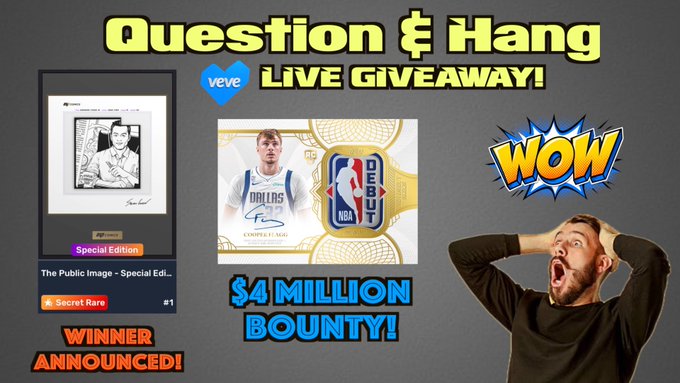 A promotional graphic for a Veve 'Question & Hang LIVE GIVEAWAY!' features an NBA Top Shot moment, a 'Special Edition' digital collectible, and a shocked man reacting to a '$4 MILLION BOUNTY!'