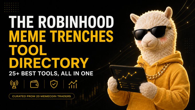 An advertisement banner reading 'THE ROBINHOOD MEME TRENCHES TOOL DIRECTORY - 25+ BEST TOOLS, ALL IN ONE' featuring an alpaca in sunglasses and a yellow hoodie holding a tablet showing a chart.