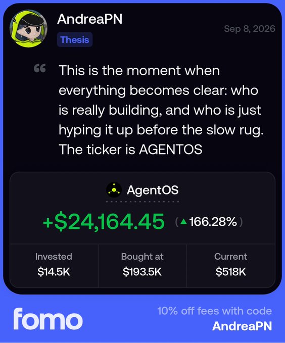 A testimonial post by AndreaPN on 'fomo' platform praising AgentOS, showing investment stats: invested $14.5K, current value $518K, with a profit of +$24,164.45 (166.28%).