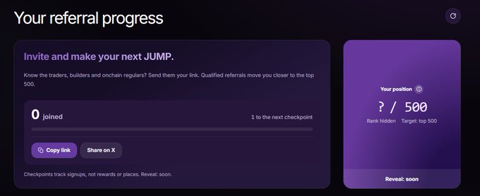 A dark-themed referral progress page titled 'Your referral progress' with the heading 'Invite and make your next JUMP.' shows 0 joined and a position of '? / 500' with 'Reveal: soon' text.
