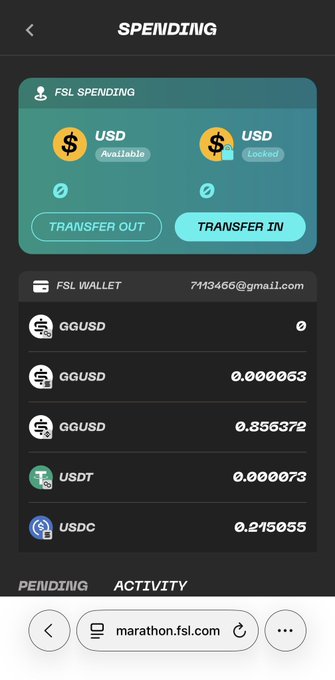 A screenshot of a mobile crypto wallet app showing a 'SPENDING' section with 'FSL SPENDING' USD Available and Locked balances, 'Transfer Out' and 'Transfer In' buttons, and a 'FSL WALLET' for user 7113466@gmail.com displaying balances of GGUSD (0.856372), USDT (0.000073), and USDC (0.215055), accessed at marathon.fsl.com.