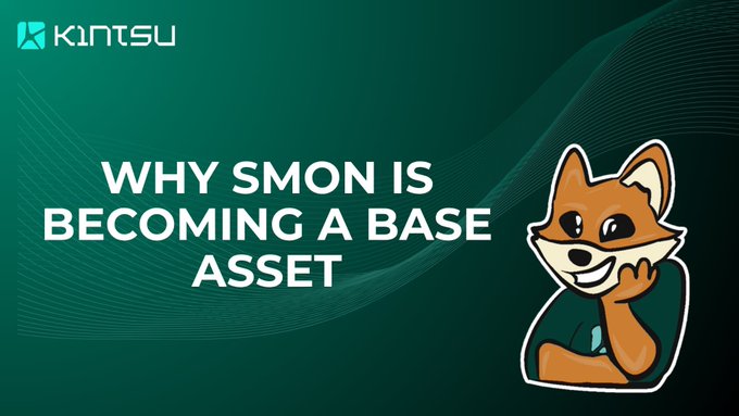 A teal promotional banner titled 'WHY $MON IS BECOMING A BASE ASSET' featuring the Kintsu logo and a cartoon Shiba Inu mascot wearing a green hoodie.