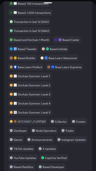 The image displays a list of various roles available in the Base Discord community, including "Based: 100 transactions," "Based: 1,000 transactions," "Transaction in last 1d (DAU)," "Onchain Summer: Level 1-5," "Based Caster," "Collector," "Developer," and others. This complements the post by showcasing the specific community roles the poster is asking others about, inviting comparison among Base community members.