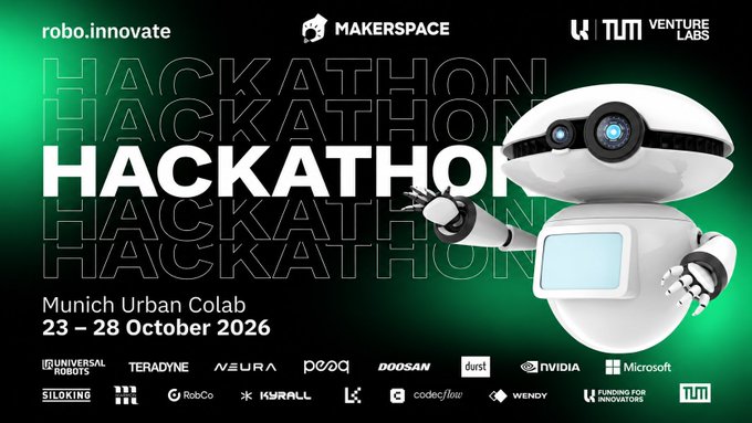 A promotional graphic for the robo.innovate Hackathon at Munich Urban Colab (October 23–28, 2026) features a white humanoid robot alongside sponsor logos including NVIDIA, Universal Robots, NEURA Robotics, Doosan, peaq, Teradyne, Microsoft, RobCo, KAWADA, Körber, codec, and Wendy, all organized by Makerspace and TUM Venture Labs. The image visually represents the event's collaborative focus on robotics innovation, matching the post's description of eight challenges bringing together 80+ builders across six days.