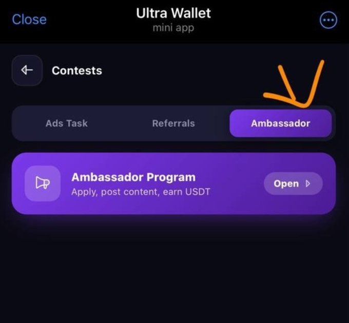 Screenshot of the Ultra Wallet mini app showing the Contests section with tabs for Ads Task, Referrals, and Ambassador, with an orange arrow pointing to the Ambassador button.