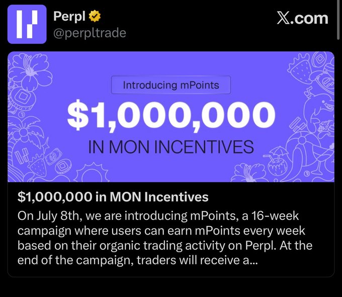 A Perpl (@perpltrade) announcement introducing 'mPoints' with $1,000,000 in MON incentives, describing a 16-week campaign starting July 8th rewarding organic trading activity.