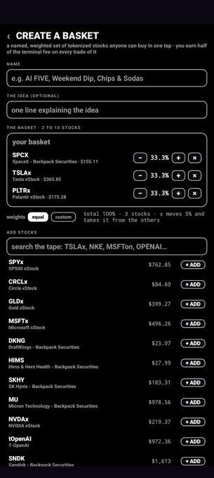 A mobile app screenshot titled 'CREATE A BASKET' showing the creation of 'e.g. AI FIVE, Weekend Dip, Chips & Sodas' basket with SPYx, TSLAx, and PLTRx stocks allocated at 33.3% each, displaying their prices ($755.11, $366.85, $175.28) and a list of other stocks like $PYx, $CRCLx, $GLDx, $MSFTx.