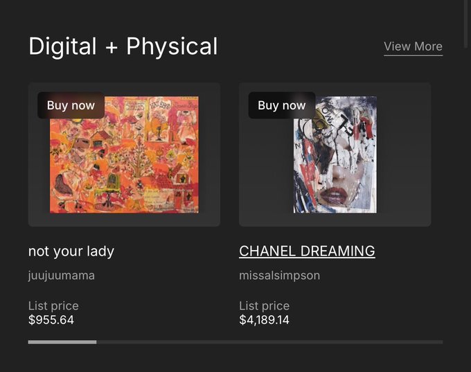 A digital storefront section labeled 'Digital + Physical' displaying two artworks for sale: 'not your lady' by juujuumama priced at $955.64, and 'CHANEL DREAMING' by missalsimpson priced at $4,189.14.