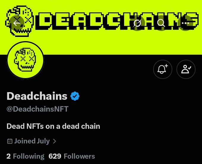 A Twitter/X profile page for 'Deadchains' (@DeadchainsNFT) with the bio 'Dead NFTs on a dead chain', showing 629 followers and a pixel-art skull banner and avatar on a neon green background.