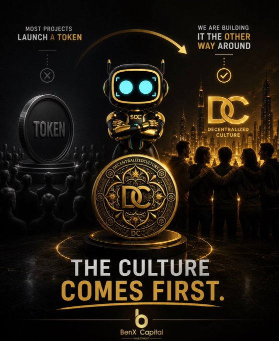 A promotional poster for 'BenX Capital Investment' featuring a golden robot and 'Decentralized Culture (DC)' coin with the tagline 'THE CULTURE COMES FIRST,' emphasizing community over token launches.