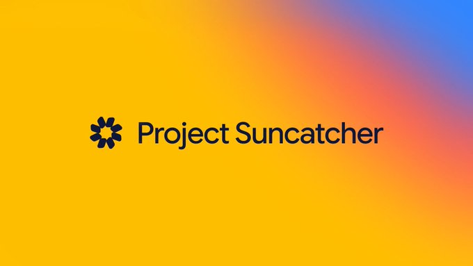 A logo graphic with a yellow-to-blue gradient background displaying the text 'Project Suncatcher' next to a dark blue sun icon.