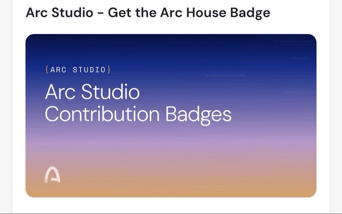 A graphic with a blue to orange gradient background promoting 'Arc Studio Contribution Badges' with the text '{ARC STUDIO}'.